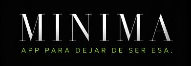 MÍNIMA — App para dejar de ser esa